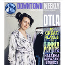 NATASHIA MIYAZAKI STUDIOS OPENS IN DTLA - Downtown Weekly